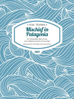 Mischief in Patagonia - ebook